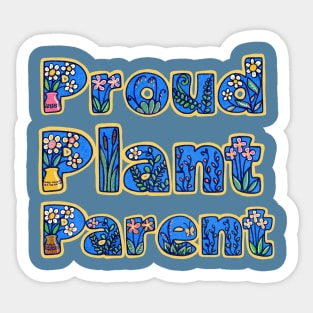 Proud Plant Parent Sticker